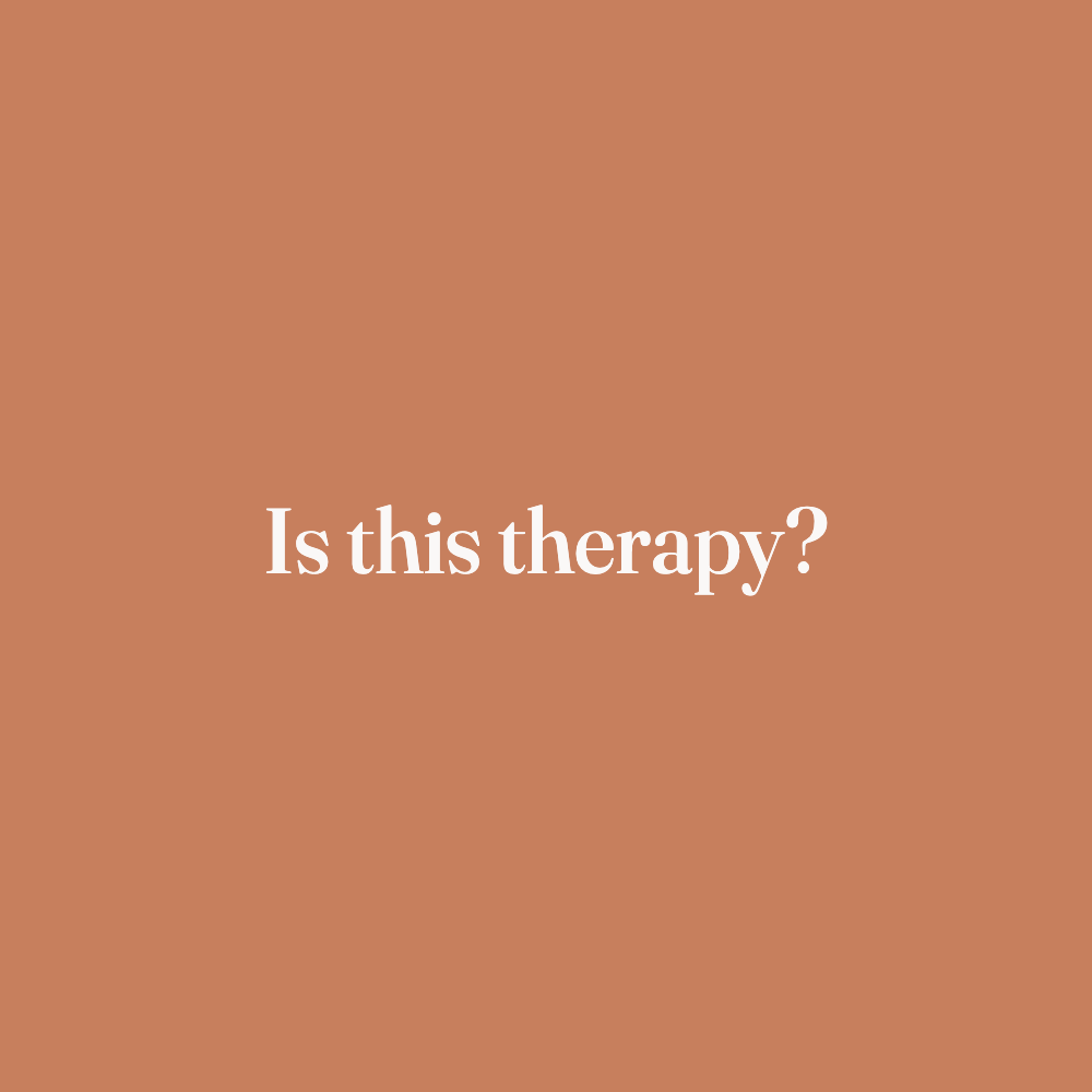 Is this therapy?